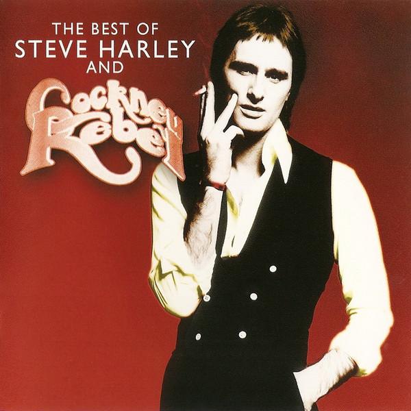Steve Harley & Cockney Rebel - The Best Of Steve Harley And Cockney Rebel