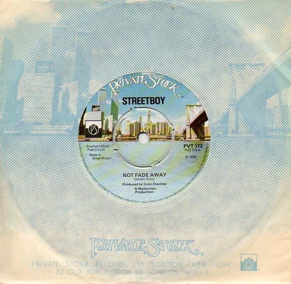 Streetboy  - Not Fade Away