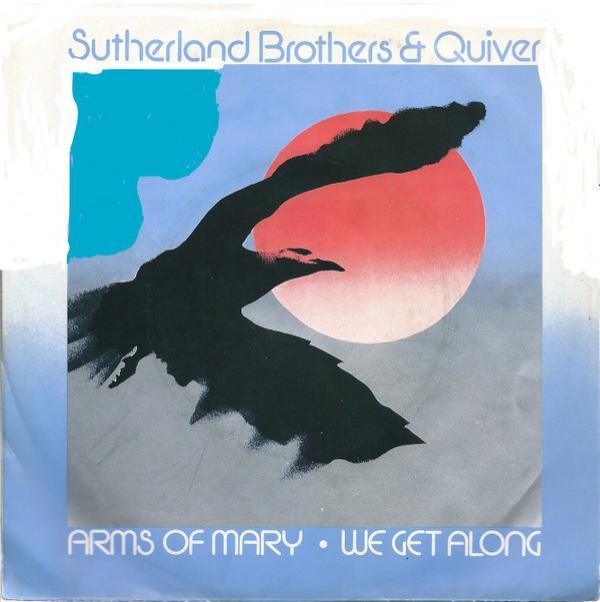Sutherland Brothers, Quiver - Arms Of Mary