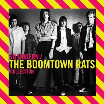 The Boomtown Rats - So Modern / The Boomtown Rats Collection