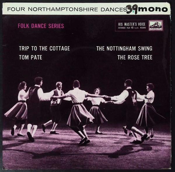 The Country Dance Band, The Birmingham Square Dance Band - Four Northamptonshire Dances