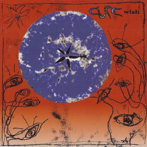 The Cure - Wish