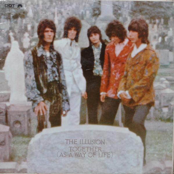 The Illusion - Together (As A Way Of Life)