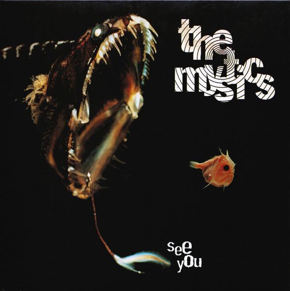 The Mystics  - See You