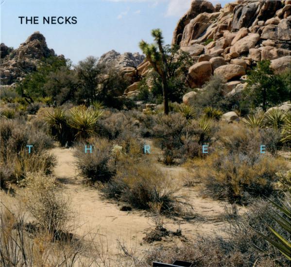 The Necks - Three