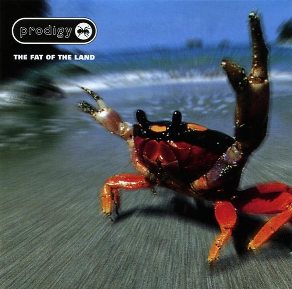 The Prodigy - The Fat Of The Land