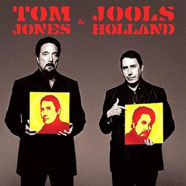 Tom Jones, Jools Holland - Tom Jones & Jools Holland