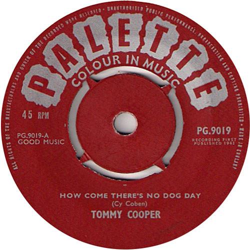 Tommy Cooper  - How Come There's No Dog Day / Don't Jump Off The Roof Dad