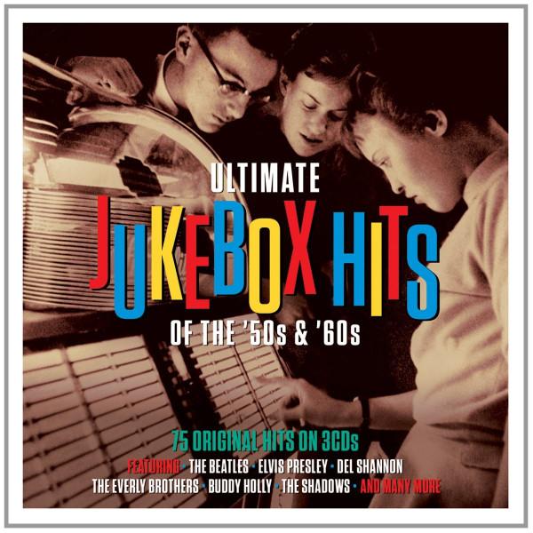  - Ultimate Jukebox Hits Of The '50s & '60s