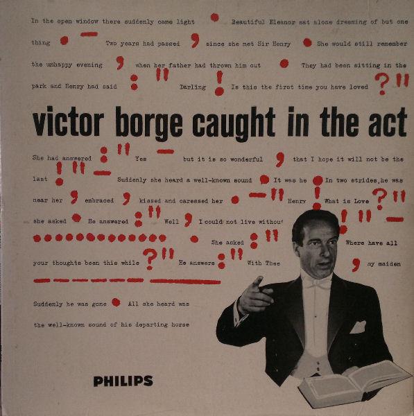 Victor Borge  - Caught In The Act